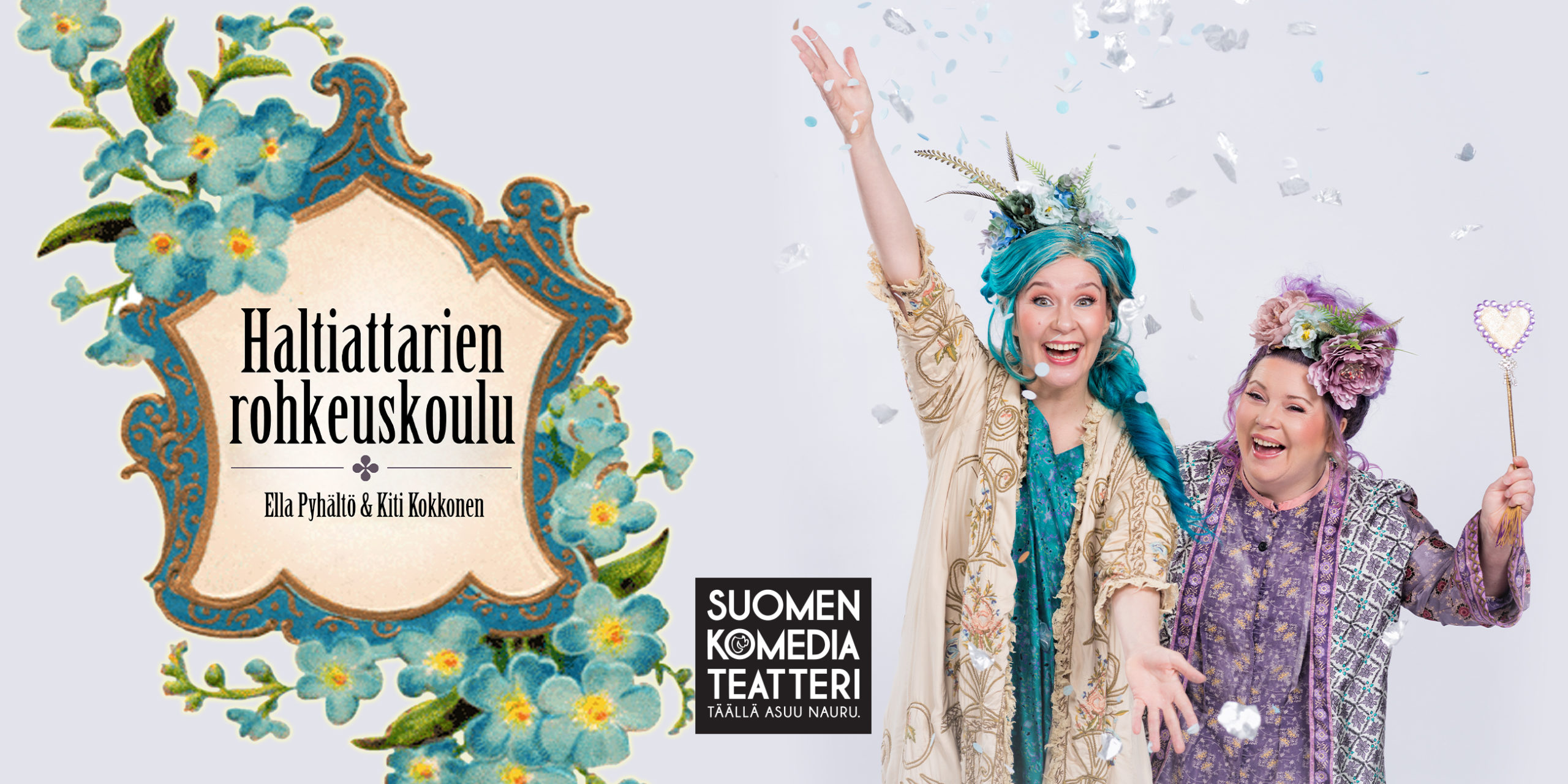Haltiattarien rohkeuskoulu -näytelmän kuva.